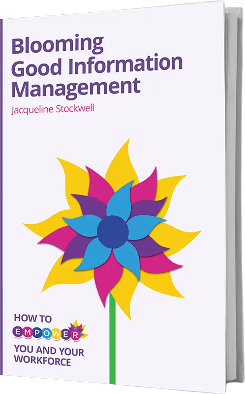 Blooming Good Information Management: The Ultimate Guide